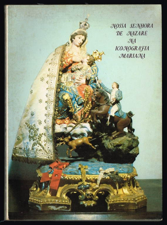 NOSSA SENHORA DE NAZAR� NA ICONOGRAFIA MARIANA